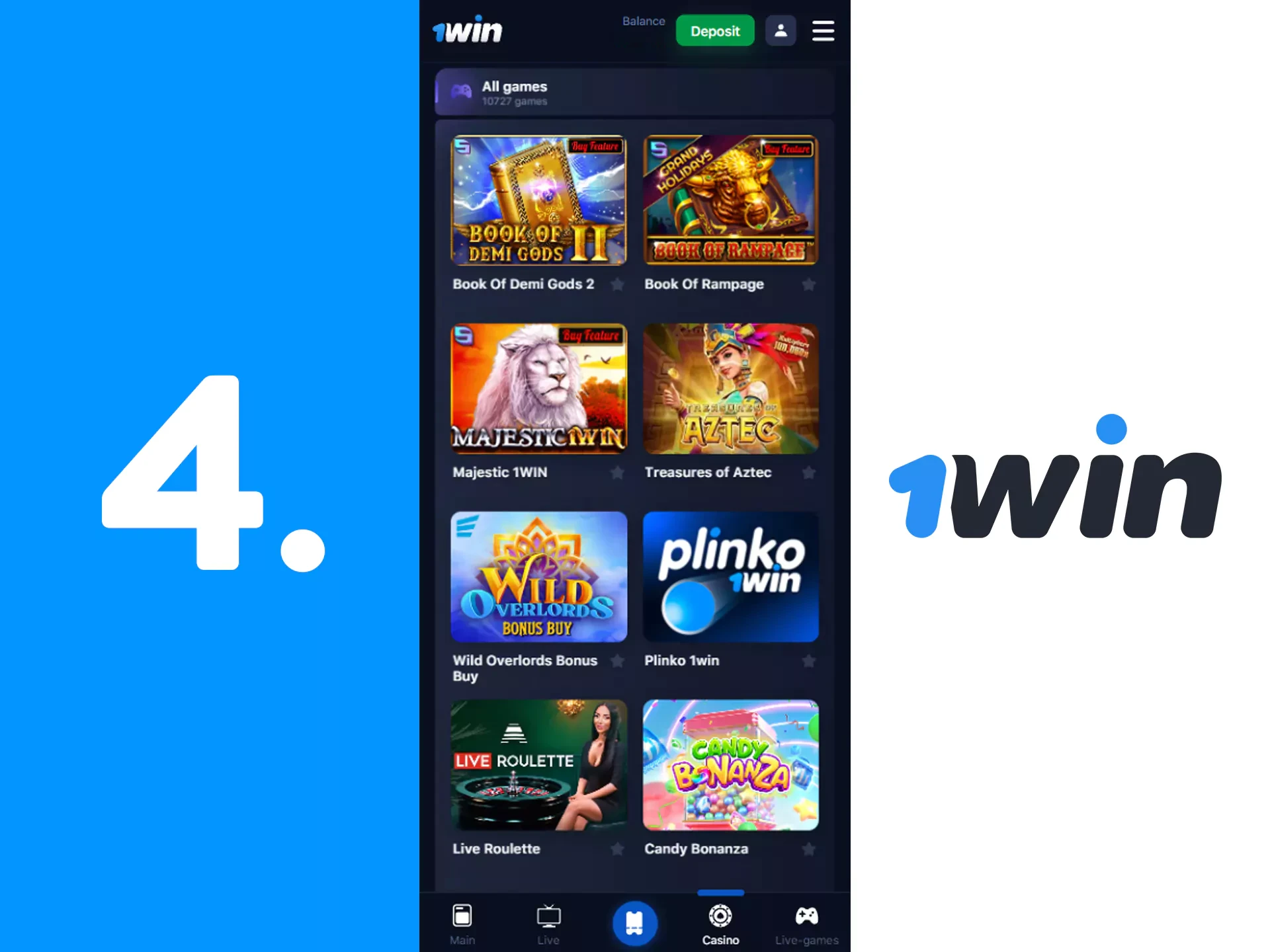 Choose a game you want to play in 1win.